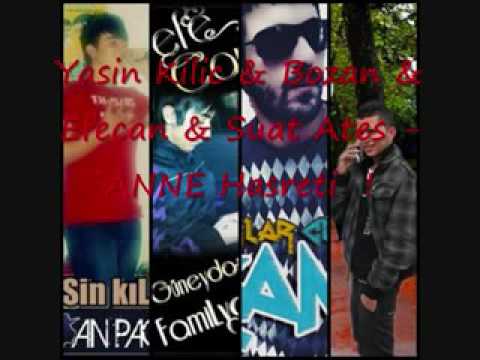 EfeCaN & Yasin Kılıç & Bozan ( ANNE HASRETİ ) 2017