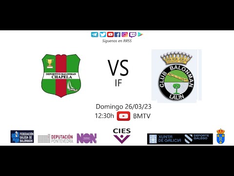 230326 IF BM CHAPELA - BM LALIN