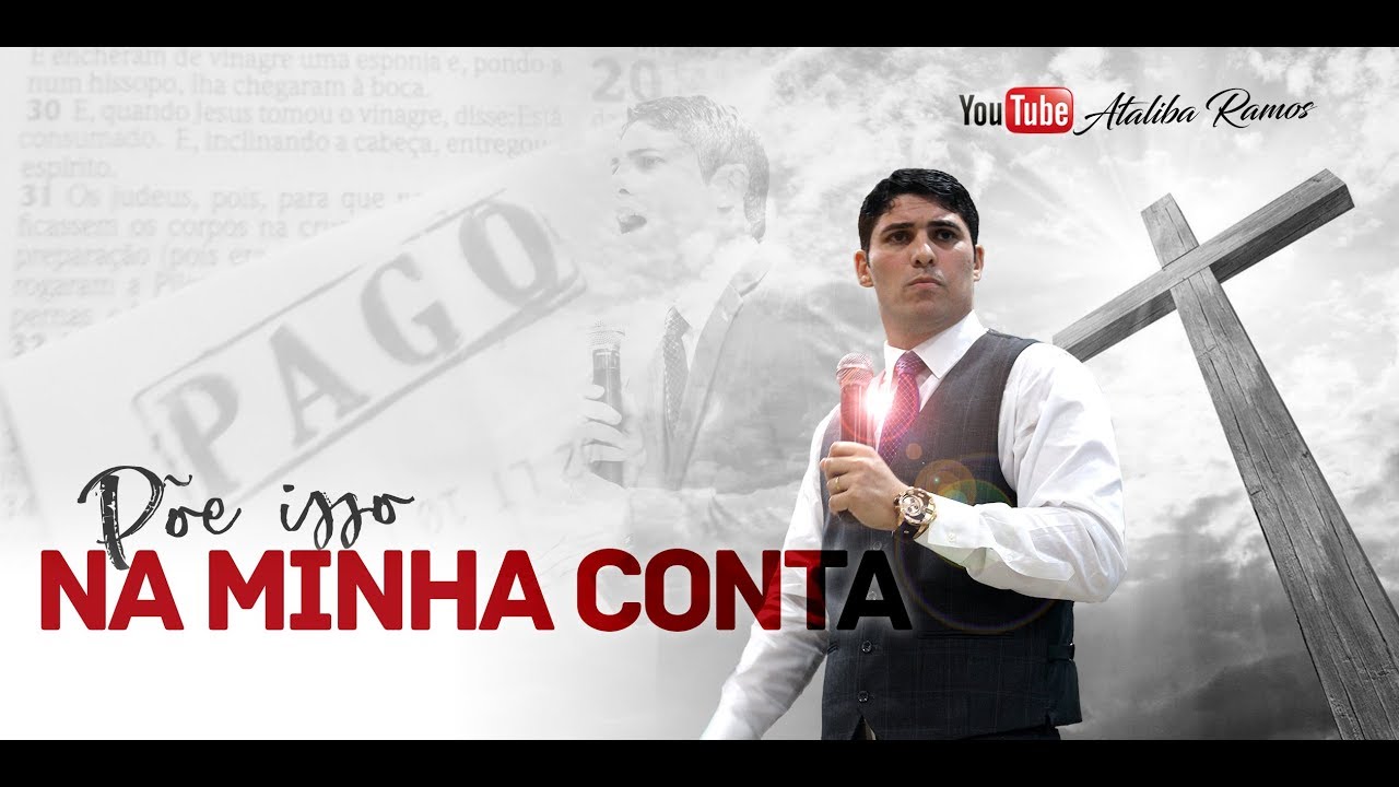 Pr. Ataliba Ramos - "Põe isso na minha conta"