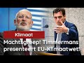 NU GAANDE! EU-machtsgreep van Timmermans' "Green Deal"