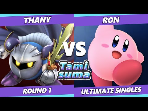 TAMISUMA 215 Round 1 - Thany (Meta Knight) Vs. Ron (Kirby) Smash Ultimate