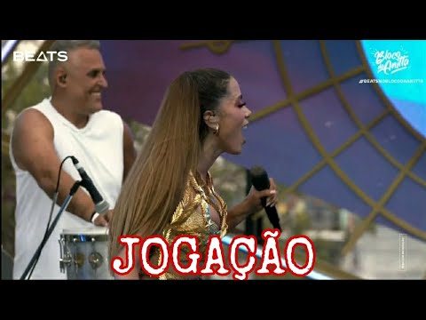 Anitta - Jogação Part. Psirico (Bloco da Anitta 2021 Ao Vivo - Ilhados Com Beats)