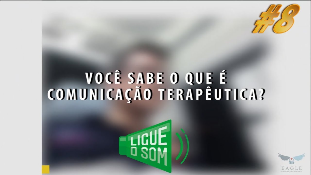 Comunicação terapêutica - O que é