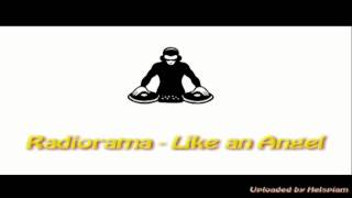 Radiorama - Like an Angel