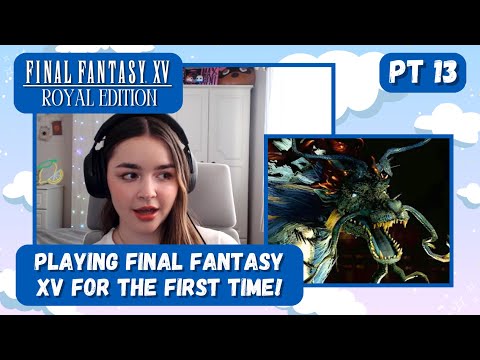 Fighting the Jormungand! | First time playing Final Fantasy XV | Pt 13! (Ch 9) | Blind Playthrough