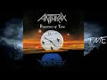 01 Time Anthrax HQ 320k