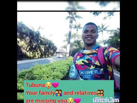 Tubuna💔😭Atunaisa Nacewa🖤11/6/20💔