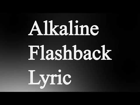 Alkaline - Flashback