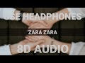 Zara Zara Behekta hai | 8D Audio | female version |