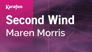 Second Wind - Maren Morris | Karaoke Version | KaraFun