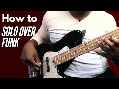 How to Improvise Over Funk Groove -  Solo Concepts For Bass Guitar