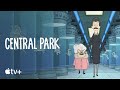 Central Park — “Can't Clone Shampagne" Lyric Video | Apple TV+