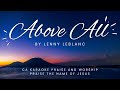 Above All (Karaoke) Lenny LeBlanc
