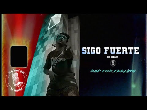 Big JC Baby - Sigo Fuerte | [ Freestyle ]