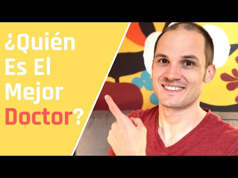 ¿Quién Es El Mejor Doctor?