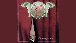 Red & the Red Hots - Ooh, Look There Ain't She Pretty