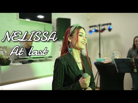 ETTA JAMES - AT LAST | NELISSA - AT LAST COVER | НЕЛИСА #NELISSA #atlast #cover #ettajames #beyonce