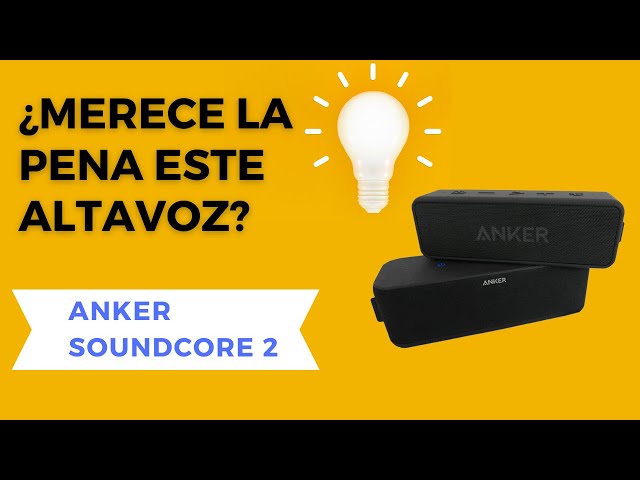 Vídeo relacionado con Soundcore Anker 2 Altavoz Bluetooth Portátil con Sonido Estéreo de 12 W, BassUp, IPX7 Resistente al Agua, 24 Horas Reproducción, Emparejamiento Estéreo Inalámbrico, para hogar, Exterior y Viaje