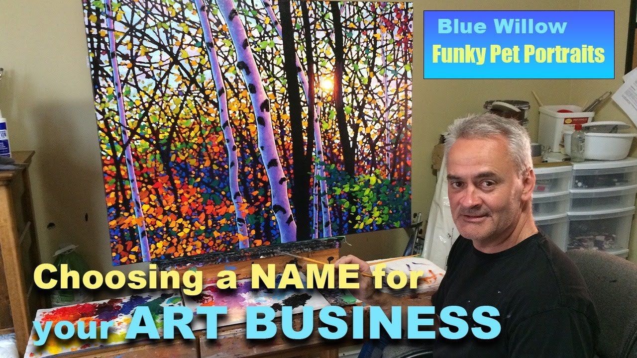 Choosing a Name for your Art Business