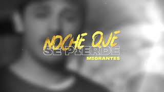 Noche Que Se Pierde Lyrics English Translation