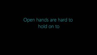 Open Hands • Ingrid Michaelson (feat. Trent Dabbs) Lyrics