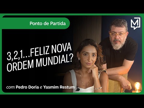 3,2,1...Feliz Nova ordem mundial? | Ponto de Partida