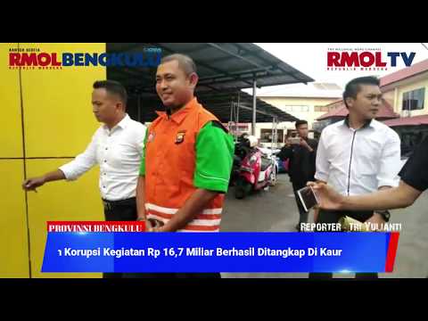 Buronan Korupsi Kegiatan Rp 16,7 Miliar Berhasil Ditangkap Di Kaur