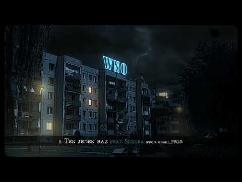 9.Potoma WNO - Ten Jeden Raz feat. Siostra (Prod.Kaski_Prod)
