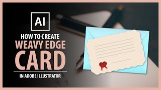 How to Create Wavy Edge Card in Adobe Illustrator - Vector Tutorial