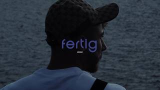 FERTIG Lyrics English Translation