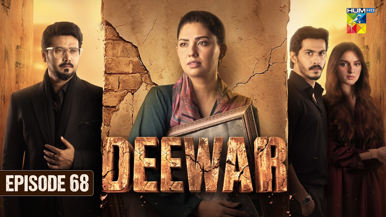 Deewar - Episode 68 - 27th Aug 2026 [ Sunita Marshall & Ali Abbas ] HUM TV