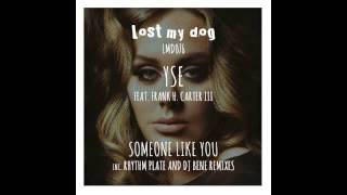 YSE feat. Frank H Carter III - Someone Like You (Rhythm Plate's Always Deep Remix)