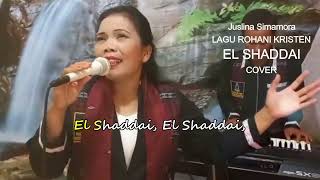 Download lagu Lagu Rohani Kristen-EL SHADDAI (Cover)-Juslina Simamora mp3