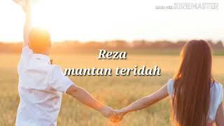 Download lagu Reza re - mantan terindah (Lyric) mp3