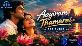 Download lagu Aayiram Thamarai 🌸 | Tamil 32D Audio | OG 32D AUDIOS mp3 Download lagu Aayiram Thamarai 🌸 | Tamil 32D Audio | OG 32D AUDIOS mp3