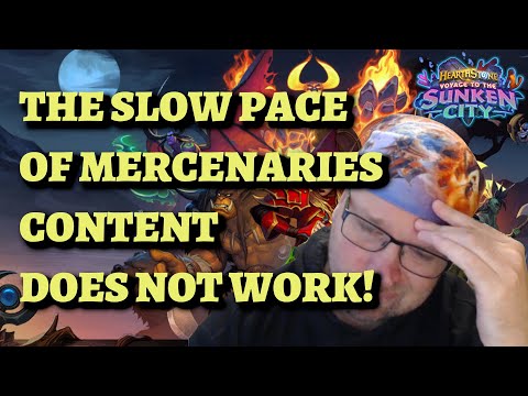 The SLOW Pace of Mercenaries Content Does Not Work! Mercenaries NEEDS MORE! (Hearthstone)