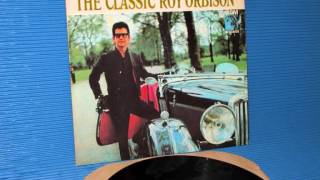Roy Orbison - Losing You