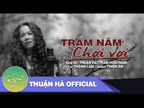 Thể hiện bởi Thanh Lãm