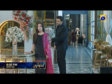 Sara Aapi Episode 09 Promo | Monday at 8:00 PM  only on Har Pal Geo