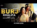 Burjkhalifa Full Video Laxmii Akshay Kumar Kiara Advani Nikhita Gandhi Vishal Dadlani