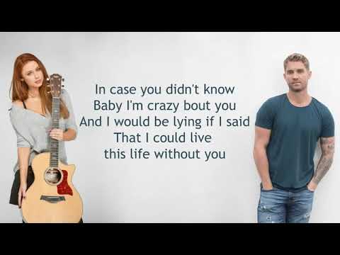 Brett Young In Case You Didnt Know feat Una Healy Lyrics