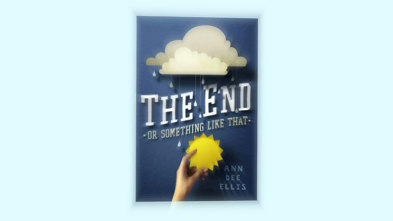 Trailer: The End or Something Like That
