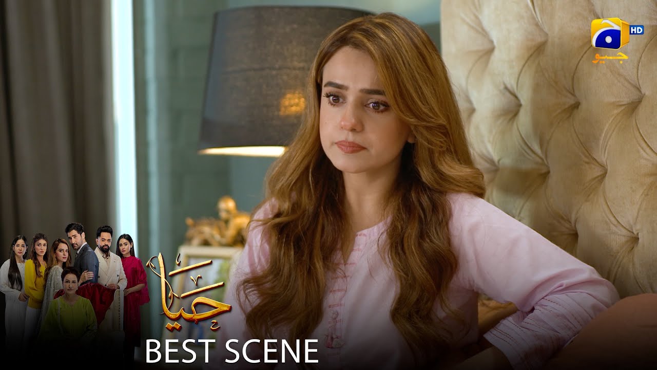 Haya Episode 50 | 𝐁𝐞𝐬𝐭 𝐒𝐜𝐞𝐧𝐞 𝟎𝟑 | Sumbul Iqbal - Mirza Zain Baig - Saba Faisal | HAR PAL Geo