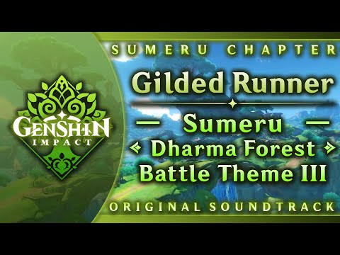 Gilded Runner — Sumeru: Dharma Forest Battle Theme III | Genshin Impact OST: Sumeru Chapter