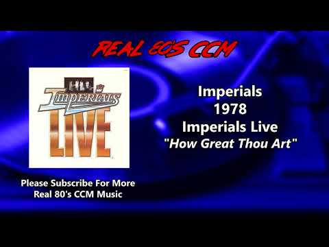 How Great Thou Art Lyrics - The Imperials