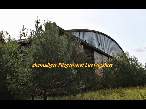 ehemaliger Fliegerhorst Ludwigslust