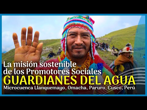 🟢 Guardianes del Agua: La Misión Sostenible de Promotores Sociales en Llanquemayo (Paruro, Cusco)