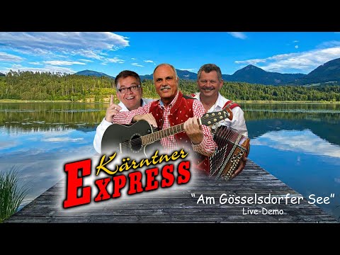 KÄRNTNER EXPRESS "Am Gösselsdorfer See" - Live Demo