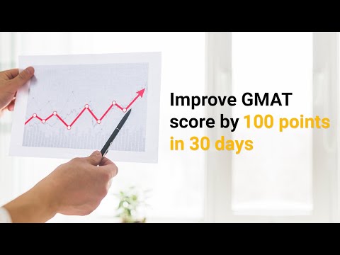 How to improve GMAT score by 100+ points in 30 days? - Webinar Recording