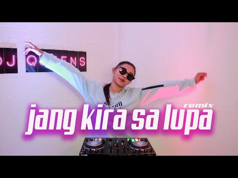 JANG KIRA SA LUPA - Remix FabioFrilenzo FT RLpngkey - DJ QUEENS 2022